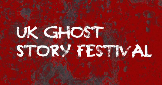 UK Ghost Story Festival Comes To Museum Of Making Over The Weekend Of 16th-19th February